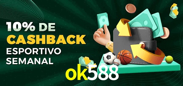 10% de bônus de cashback na ok588